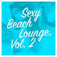 VA - Sexy Beach Lounge Vol.2 (2016) MP3