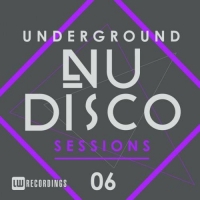 VA - Underground Nu-Disco Sessions Vol.6 (2016) MP3