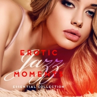 VA - Erotic Jazz Moments (Essential Collection) (2016) MP3