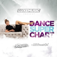 LUXEmusic - Dance Super Chart Vol.83 (2016) MP3