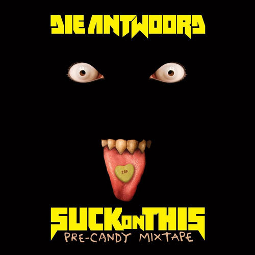 Die Antwoord -  (2010-2016) MP3