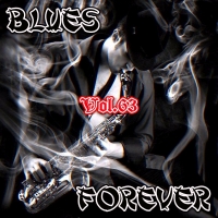 VA - Blues Forever, Vol.63 (2016) MP3