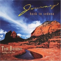Tom Barabas - Journey Back to Sedona (1996) MP3  BestSound ExKinoRay