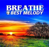 VA - Breathe Best Melody (2016) MP3