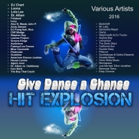 VA - Hit Explosion Give Dance a Chance (2016) MP3