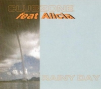 Clubzone feat. Alicia - Rainy Day (2002) MP3  BestSound ExKinoRay