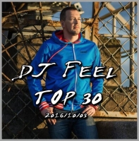 DJ Feel - TOP 30 [03-10] (2016) MP3  ImperiaFilm