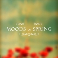 VA - Moods Of Spring (2016) MP3