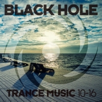 VA - Black Hole Trance Music 10-16 (2016) MP3