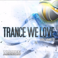 VA - Trance We Love Vol 3 (2016) MP3