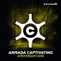 VA - Armada Captivating Amsterdam 2016 (2016) MP3