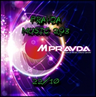 M.PRAVDA - Pravda Music 293 [10.22] (2016) MP3 от ImperiaFilm