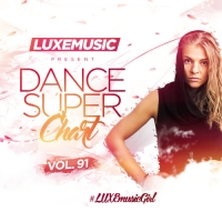 LUXEmusic - Dance Super Chart Vol.91 (2016) MP3