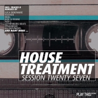VA - House Treatment - Session Twenty Seven (2016) MP3