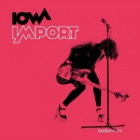 Iowa - Import (2016) MP3