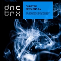VA - Dubstep Sessions 06 [Deluxe Edition] (2016) MP3