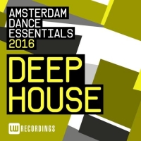 VA - Amsterdam Dance Essentials 2016: Deep House (2016) MP3