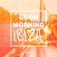 VA - Good Morning IBIZA Vol.2 (2016) MP3