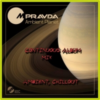 M.Pravda - Ambient Planet [Continuous Album Mix] (2016) MP3 от ImperiaFilm
