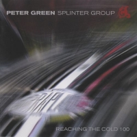 Peter Green Splinter Group - Reaching The Cold 100 (2003) MP3  BestSound ExKinoRay