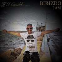 Birizdo I Am - If I Could... (2016) MP3