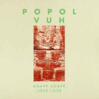 Popol Vuh - Agape  Agape (1983) MP3