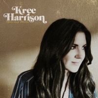 Kree Harrison - This Old Thing (2016) MP3