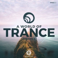 VA - A World Of Trance Vol.3 (2016) MP3