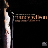 Nancy Wilson - Guess Who I Saw Today. Nancy Wilson Sings Songs Of Lost Love (2005) MP3  BestSound ExKinoRay