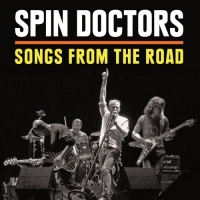 Spin Doctors - Songs From The Road [Live] (2015) MP3