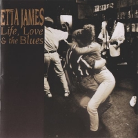 Etta James - Life, Love & The Blues (1998) MP3  BestSound ExKinoRay