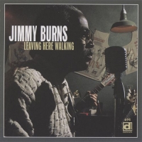 Jimmy Burns - Leaving Here Walking (1996) MP3  BestSound ExKinoRay