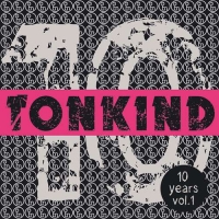 VA - 10 Years Tonkind, Vol. 1 (2016) MP3