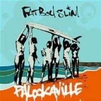 Fatboy Slim - Palookaville (2004) MP3