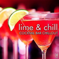 VA - Lime and Chill: Cocktail Bar Chillout (2016) MP3