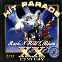 VA - Hit Parade XX Century - Rock'n'roll and Blues (2 CD) (2002) MP3