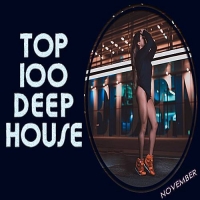 VA - TOP 100 Deep House November (2016) MP3