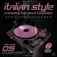 VA - Italian Style Everlasting Italo Dance Compilation Vol.5 (2016) MP3