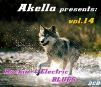 VA - Akella Presents: vol. 14. Rockin' & Electric Blues [2CD] (2013) MP3  BestSound ExKinoRay