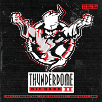 VA - Thunderdome Die Hard II (Digital Version) (2016) MP3