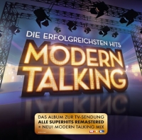 Modern Talking - Die Erfolgreichsten Hits [Remastered] (2016) MP3