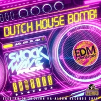 VA - Dutch House Bomb! (2016) MP3