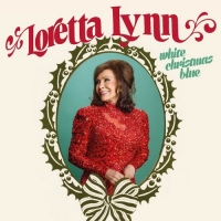 Loretta Lynn - White Christmas Blue (2016) MP3