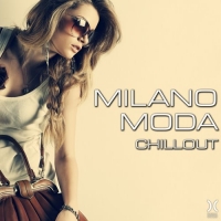 VA - Milano Moda Chillout (2016) MP3