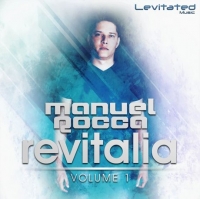 VA - Revitalia Vol. 1 [Mixed By Manuel Rocca] (2016) MP3