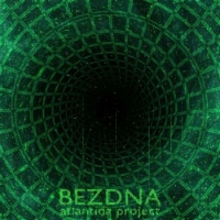 Atlantida Project - Bezdna (2016) MP3