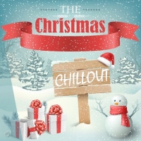 VA - The Christmas Chillout (2016) MP3