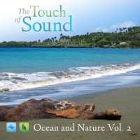 The Touch of Sound - Ocean and Nature Vol. 2 (2016) MP3
