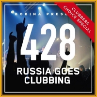 Bobina - 428 Russia Goes Clubbing [Clubbers Choice Special] (2016) MP3  ImperiaFilm