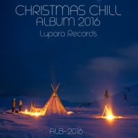 VA - Christmas Chill Album (2016) MP3